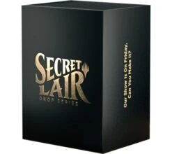 Secret Lair Drop Series: Our Show Is On Friday, Can You Make It?